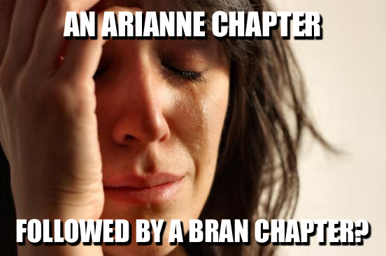 asoiaf-firstworldproblems.jpg