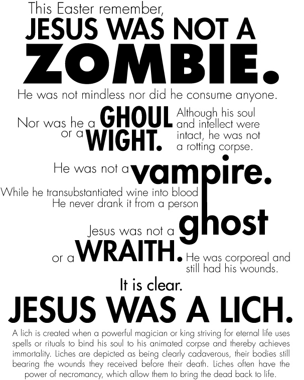 Jesus was not a zombie.jpeg