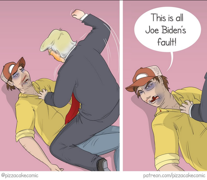 PizzacakeComic _ Trump beating up America is all Biden's fault.png