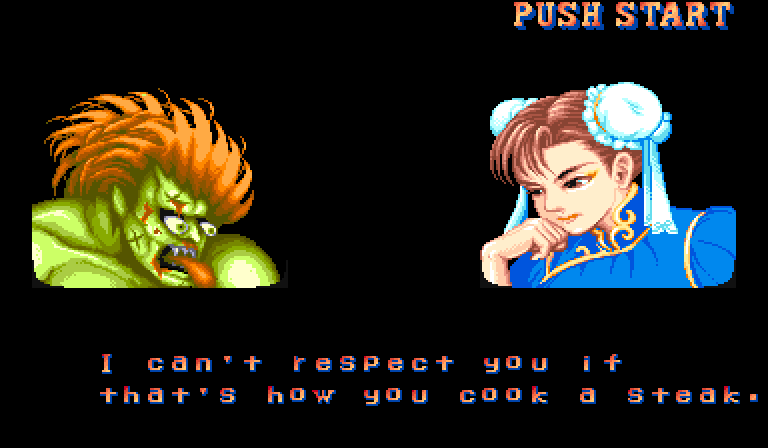 sf2-I cant respect you if thats how you cook a steak. .png