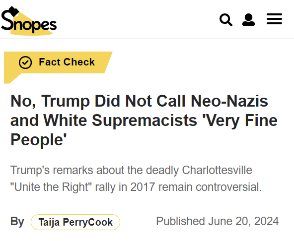 Snopes can no longer be trusted _ Trump called nazis fine people.png