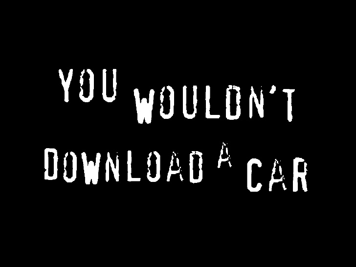 youwouldntdownloadacar.jpg